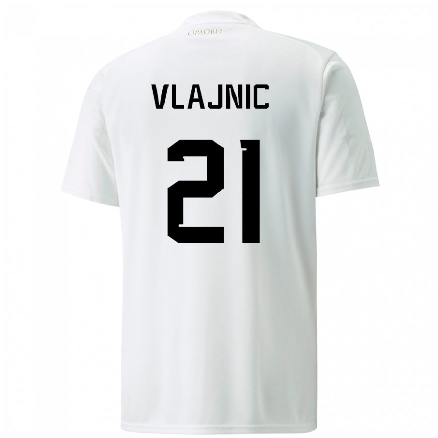 Men Serbia Tyla Jay Vlajnic #21 White Away Jersey 2022/23 T-shirt